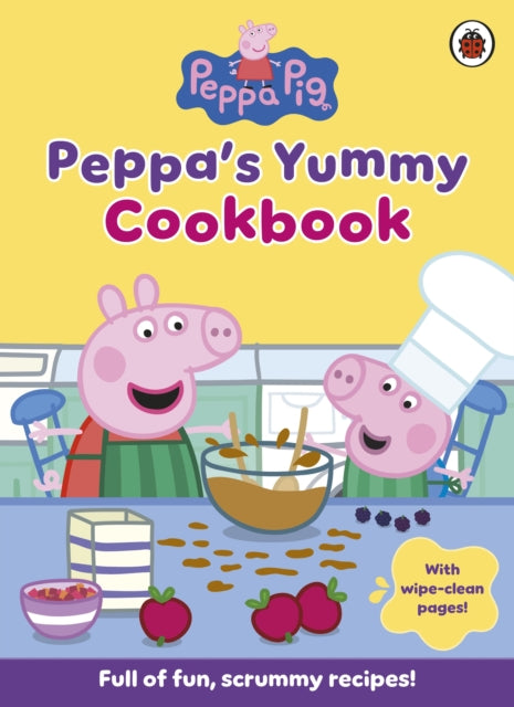 Peppa's Yummy Cookbook