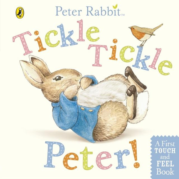 Peter Rabbit: Tickle Tickle Peter! (Board book)