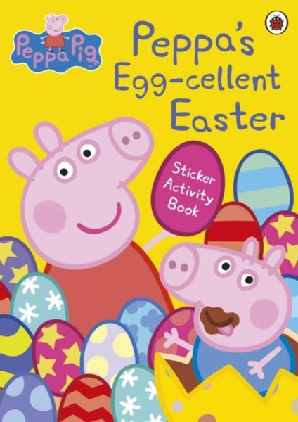 Peppa's Egg-cellent Easter Sticker Activity Book